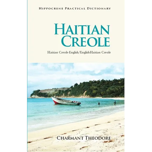 Haitian Creole Practical Dictionary: Haitian Creole-English/English-Haitian Creole - Paperback